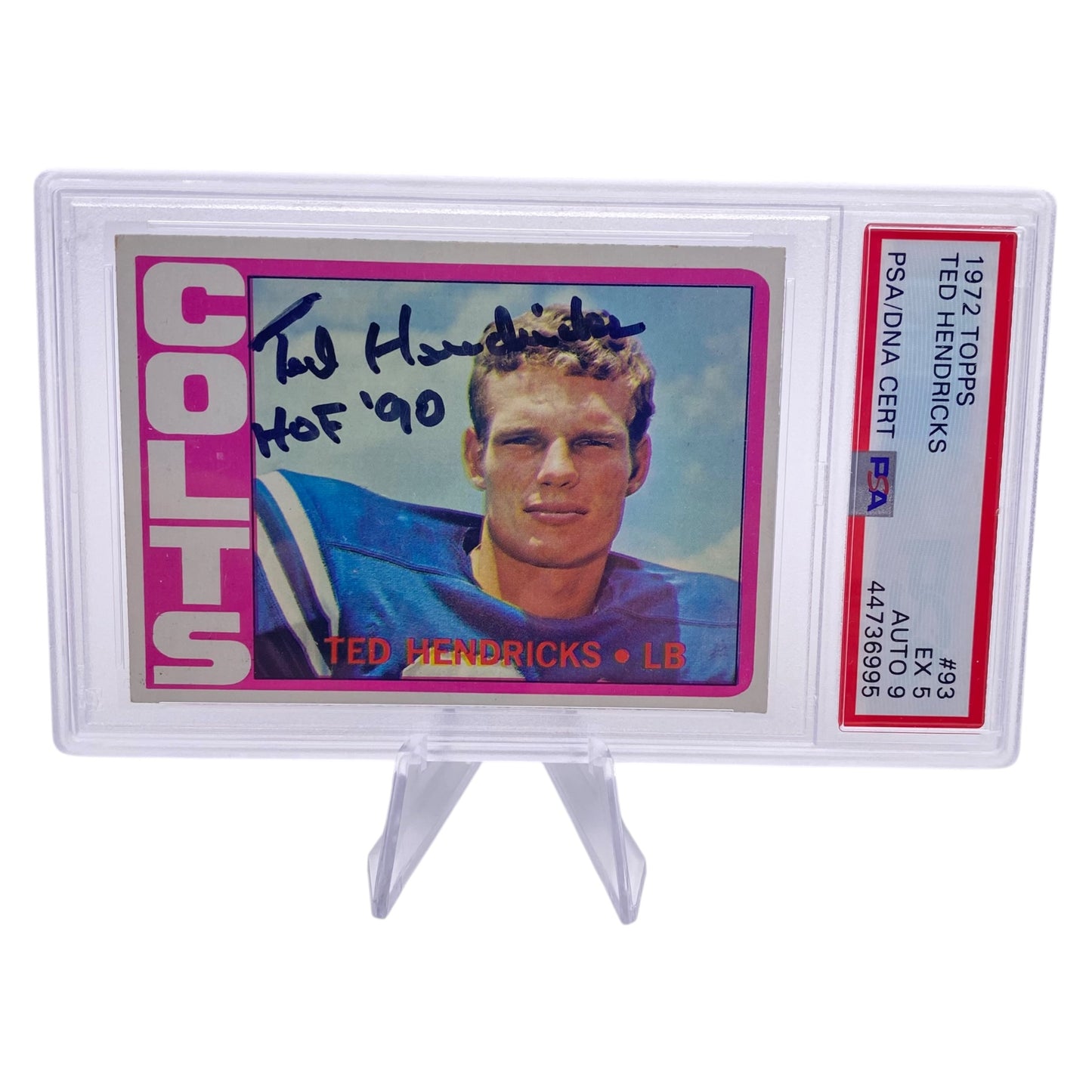 Ted Hendricks Signed 1972 Topps #93 Baltimore Colts Rookie Card PSA/DNA 5 Autograph 9
