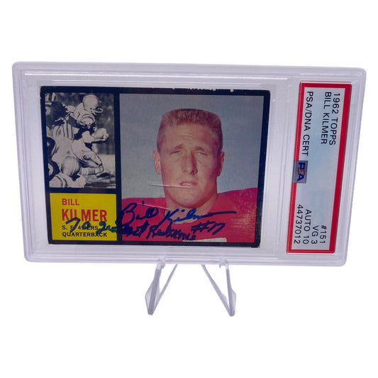 Billy Kilmer Signed 1962 Topps #151 San Francisco 49ers Rookie Card PSA/DNA 3 Autograph 10